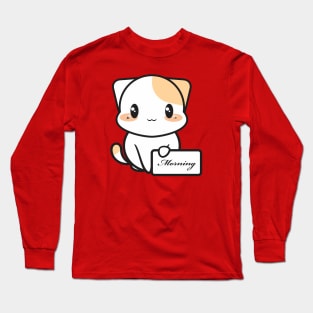 Saying kitty Long Sleeve T-Shirt
